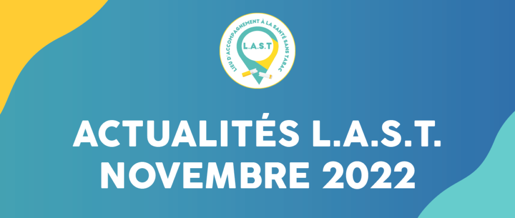 Actu L.A.S.T Tabac Novembre 2022